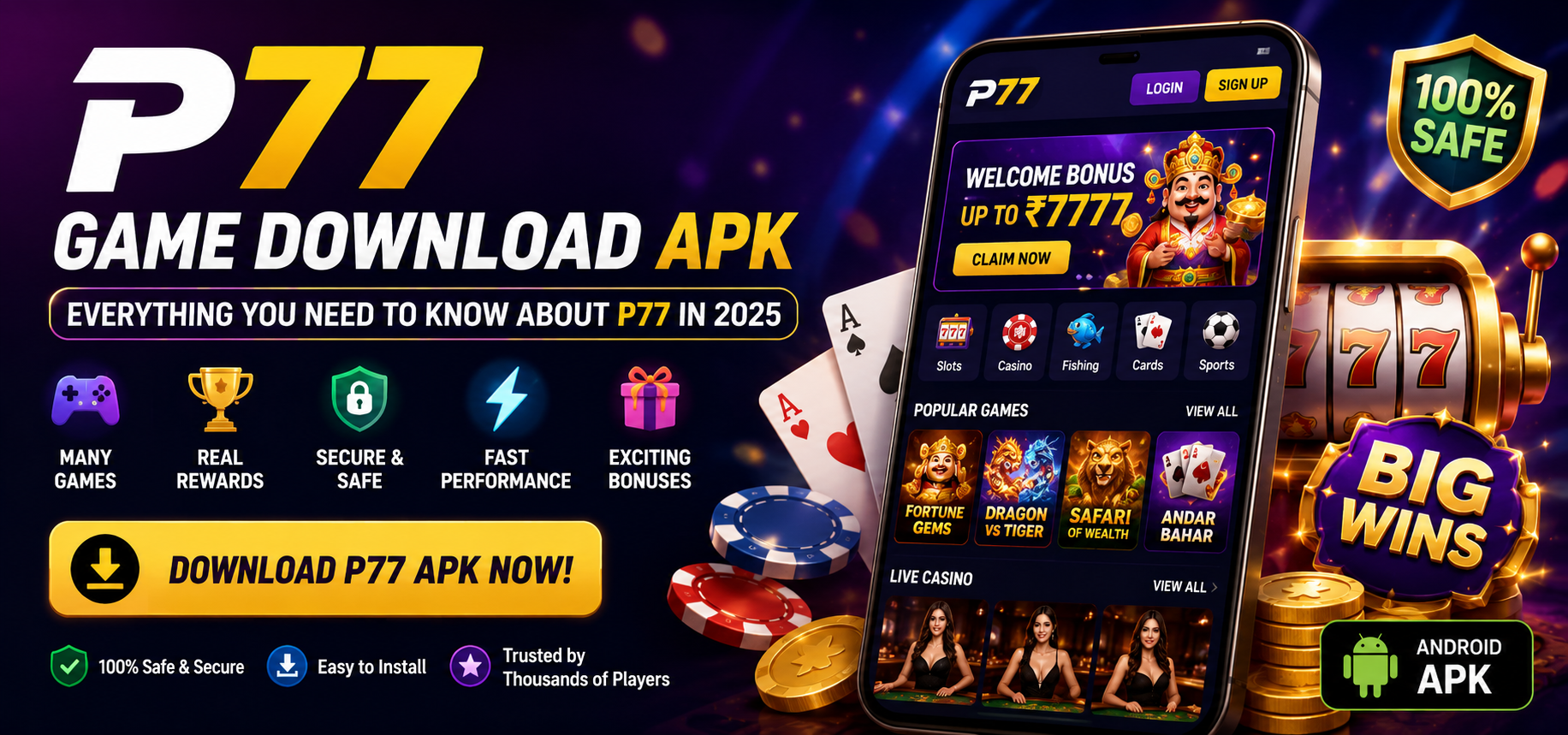 P77 Game Download APK – Play & Win Big on P777Game.com