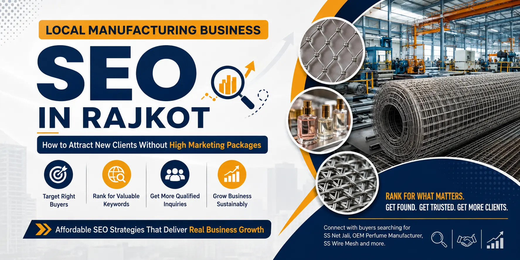 Local Manufacturing Business SEO in Rajkot: How to Attract New Clients Without Expensive Marketing Packages